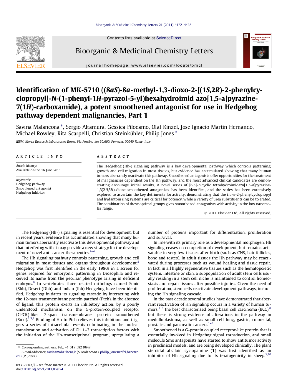 Identification of MK-5710 ((8aS)-8a-methyl-1,3-dioxo-2-[(1S,2R)-2-phenylcyclopropyl]-N-(1-phenyl-1H-pyrazol-5-yl)hexahydroimid azo[1,5-a]pyrazine-7(1H)-carboxamide), a potent smoothened antagonist for use in Hedgehog pathway dependent malignancies, Part 1