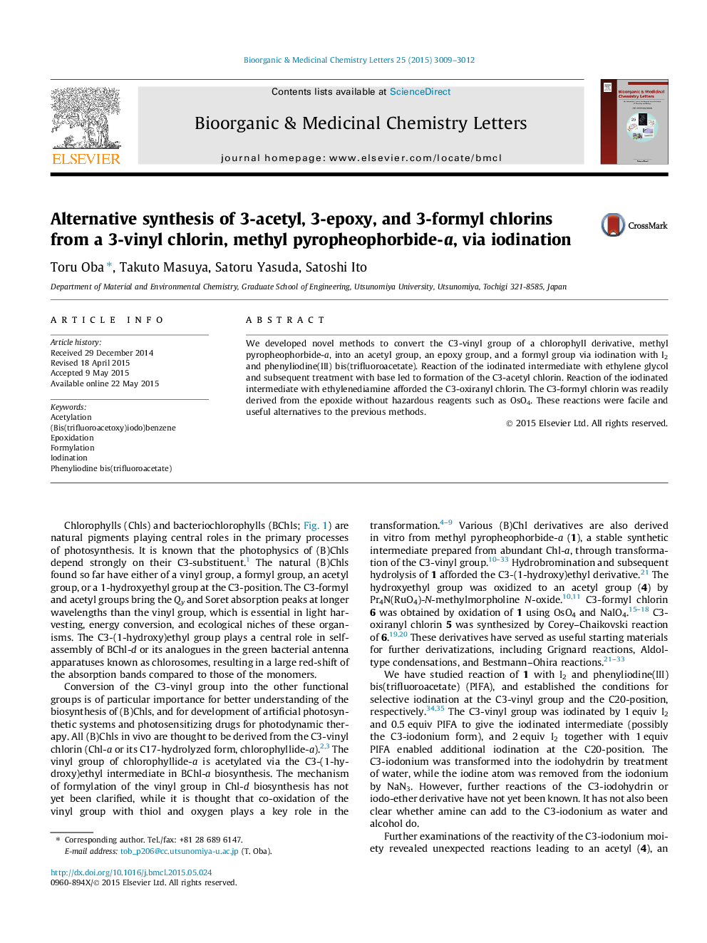 Alternative synthesis of 3-acetyl, 3-epoxy, and 3-formyl chlorins from a 3-vinyl chlorin, methyl pyropheophorbide-a, via iodination