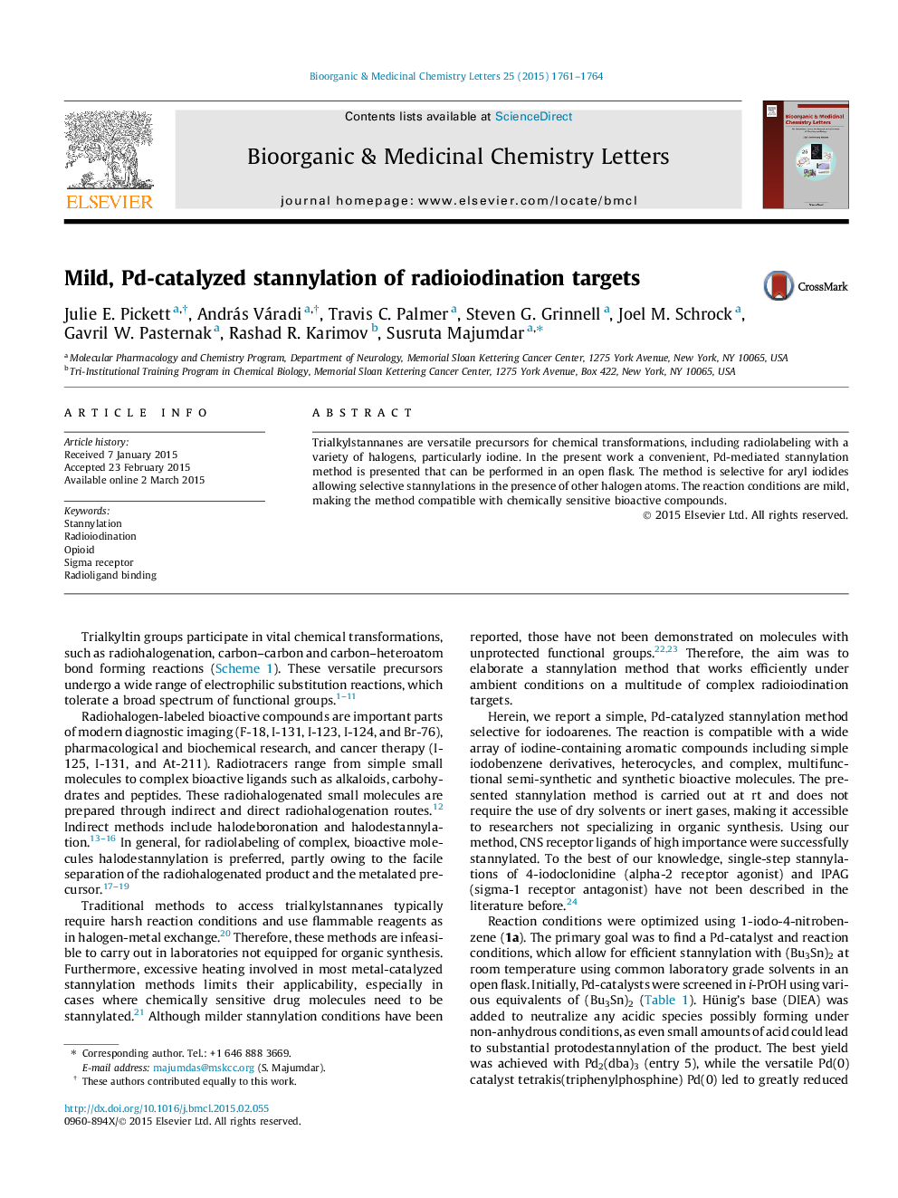 Mild, Pd-catalyzed stannylation of radioiodination targets