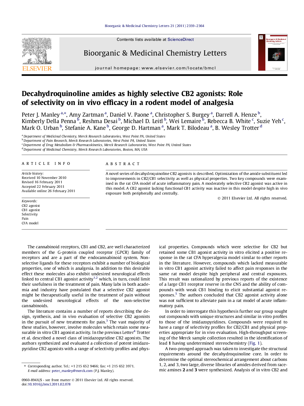 Decahydroquinoline amides as highly selective CB2 agonists: Role of selectivity on in vivo efficacy in a rodent model of analgesia