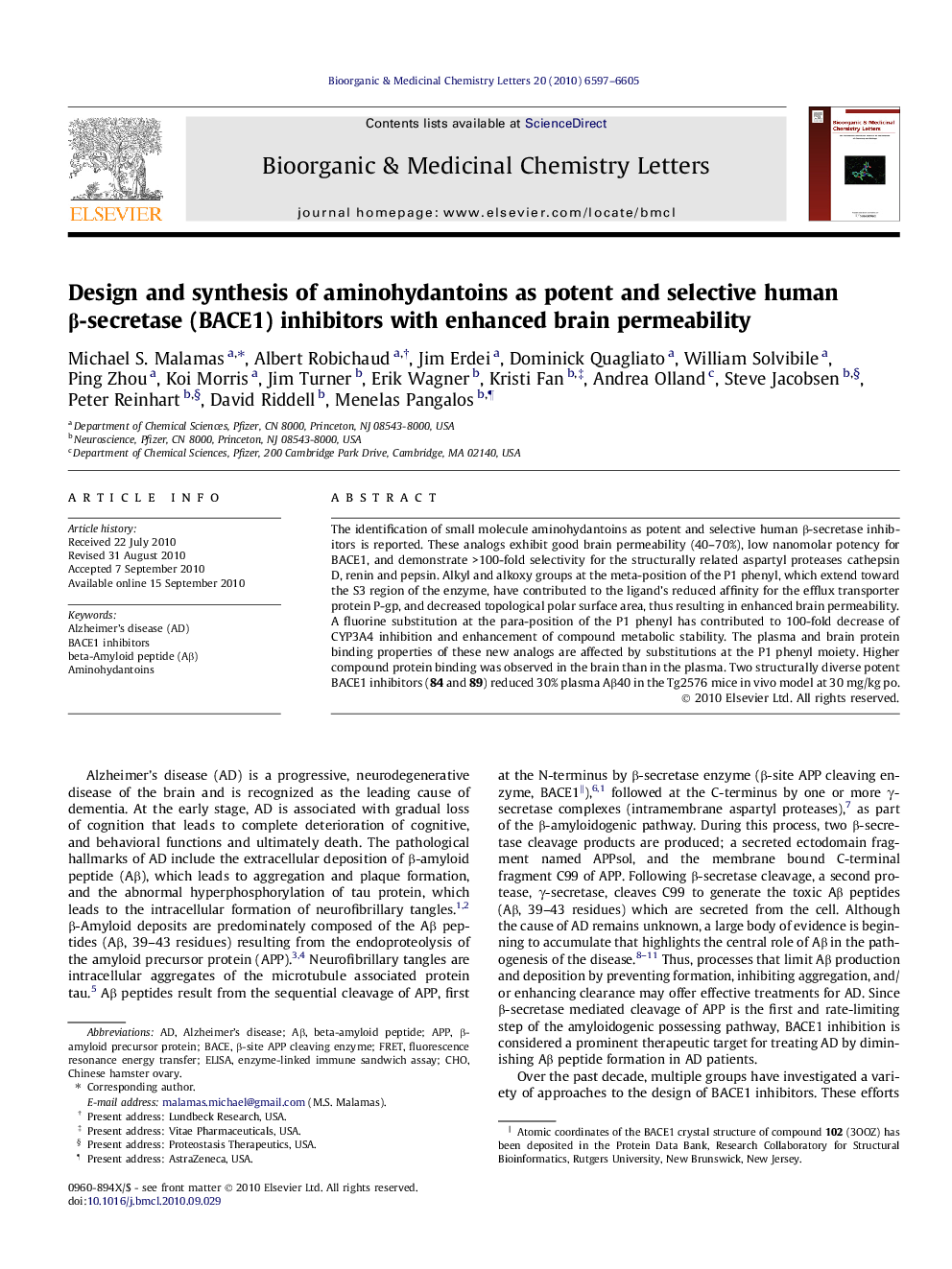 Design and synthesis of aminohydantoins as potent and selective human β-secretase (BACE1) inhibitors with enhanced brain permeability