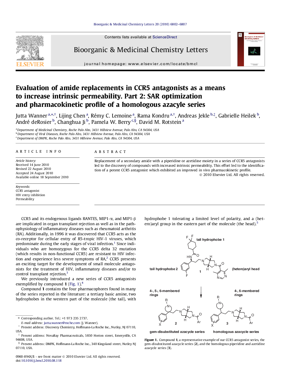 Evaluation of amide replacements in CCR5 antagonists as a means to increase intrinsic permeability. Part 2: SAR optimization and pharmacokinetic profile of a homologous azacyle series