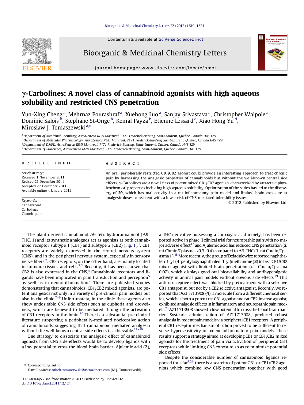 γ-Carbolines: A novel class of cannabinoid agonists with high aqueous solubility and restricted CNS penetration