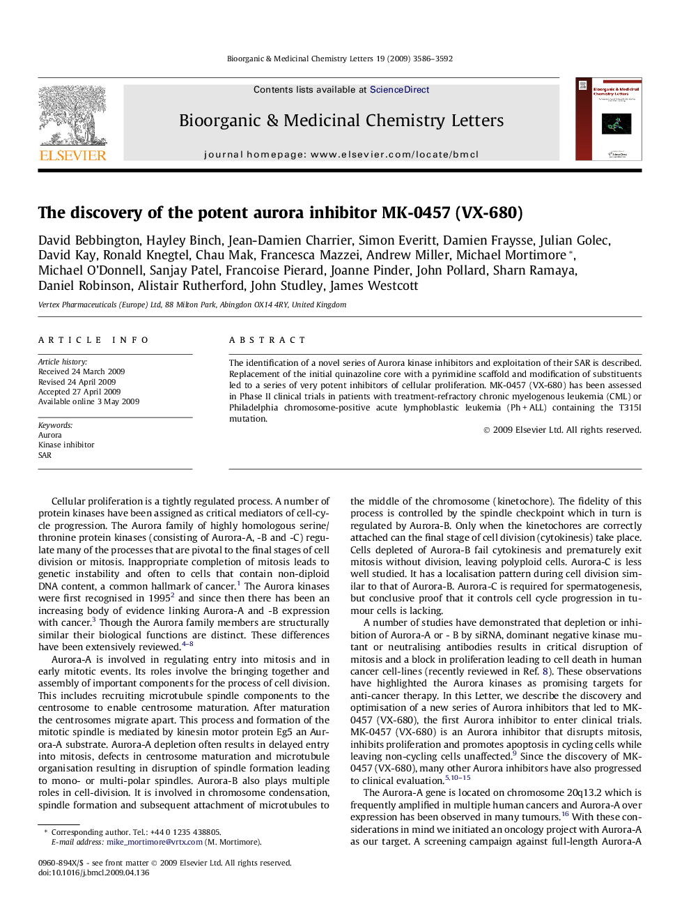 The discovery of the potent aurora inhibitor MK-0457 (VX-680)