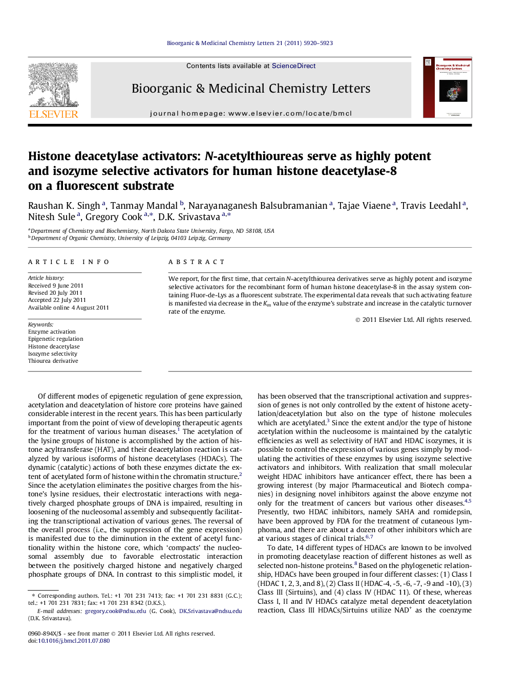 Histone deacetylase activators: N-acetylthioureas serve as highly potent and isozyme selective activators for human histone deacetylase-8 on a fluorescent substrate