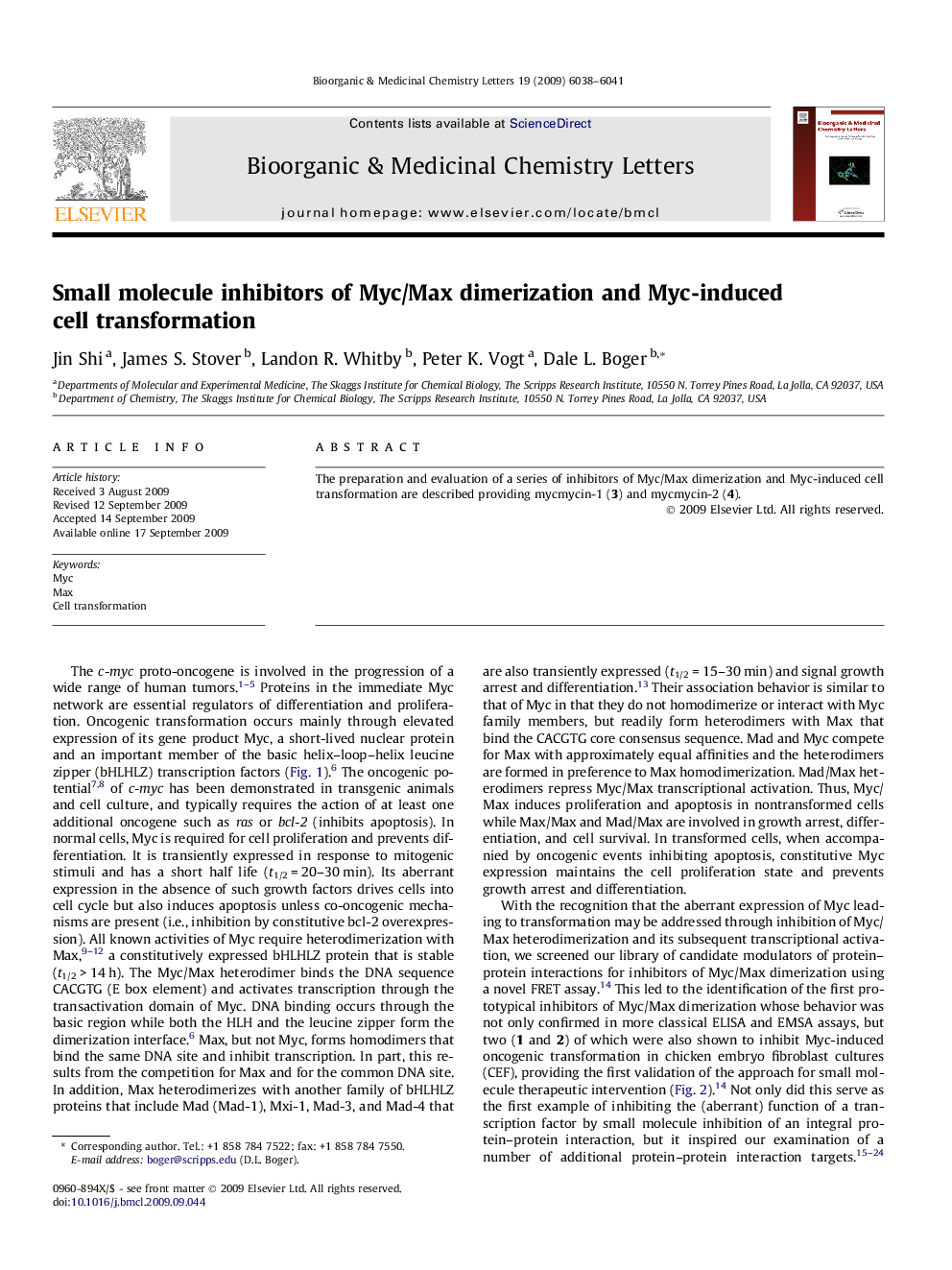 Small molecule inhibitors of Myc/Max dimerization and Myc-induced cell transformation