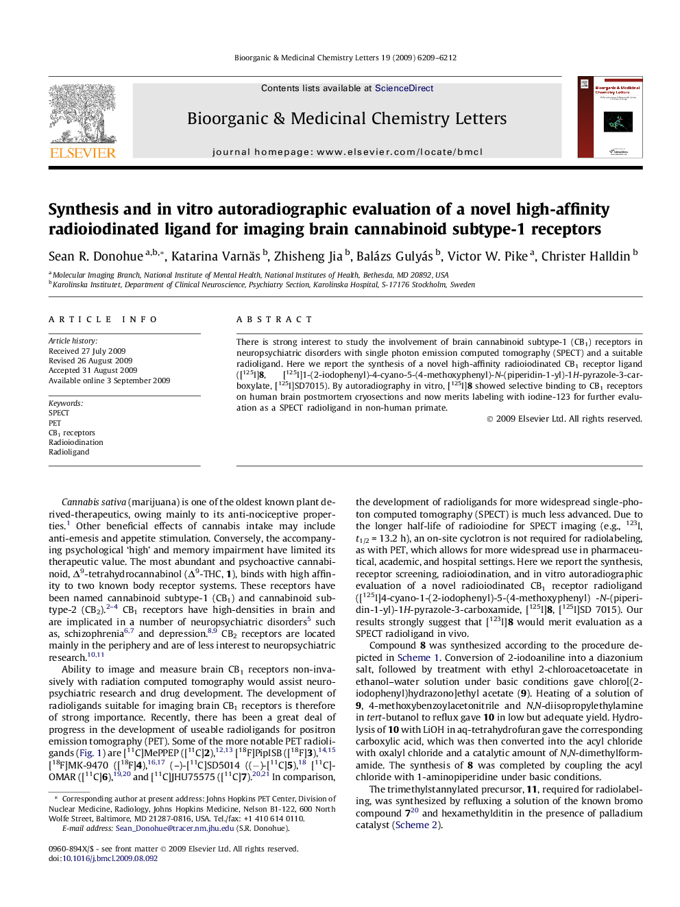 عکس صفحه اول مقاله: Synthesis and in vitro autoradiographic evaluation of a novel high-affinity radioiodinated ligand for imaging brain cannabinoid subtype-1 receptors Synthesis and in vitro autoradiographic evaluation of a novel high-affinity radioiodinated ligand for imaging brain cannabinoid subtype-1 receptors