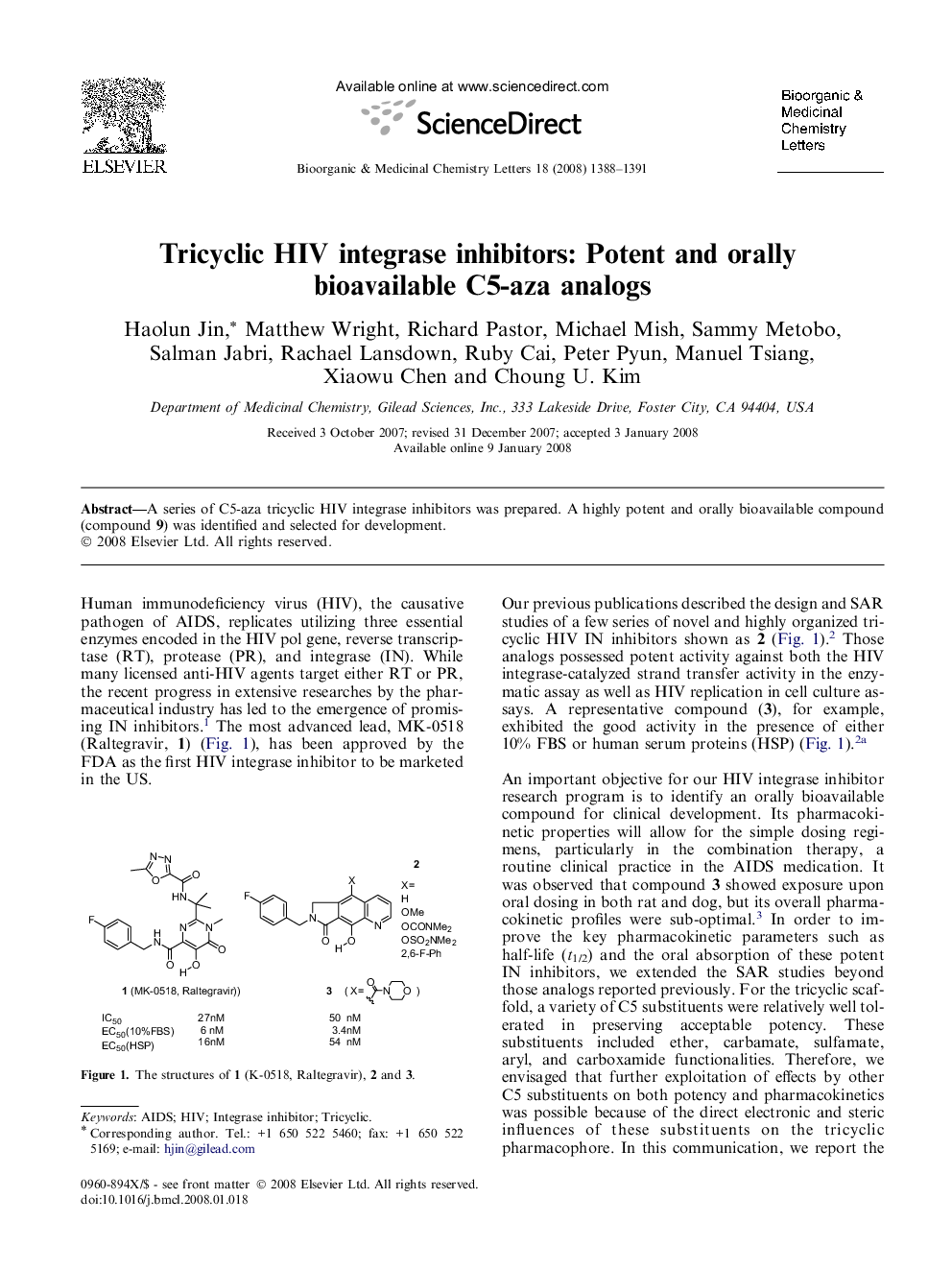 Tricyclic HIV integrase inhibitors: Potent and orally bioavailable C5-aza analogs