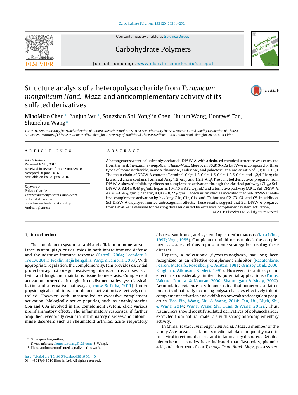 Structure analysis of a heteropolysaccharide from Taraxacum mongolicum Hand.-Mazz. and anticomplementary activity of its sulfated derivatives