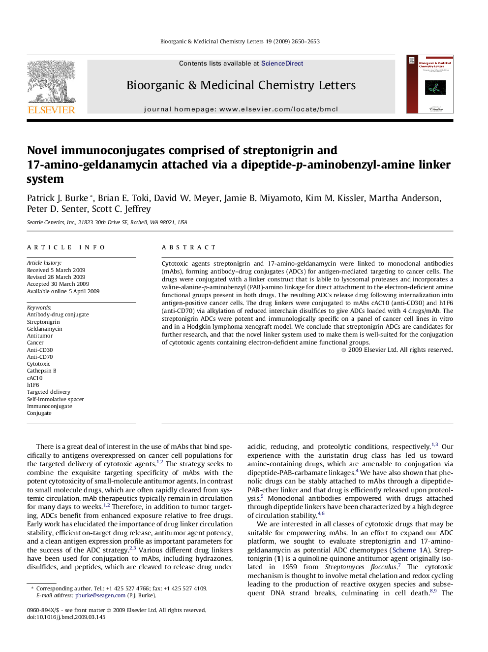 Novel immunoconjugates comprised of streptonigrin and 17-amino-geldanamycin attached via a dipeptide-p-aminobenzyl-amine linker system