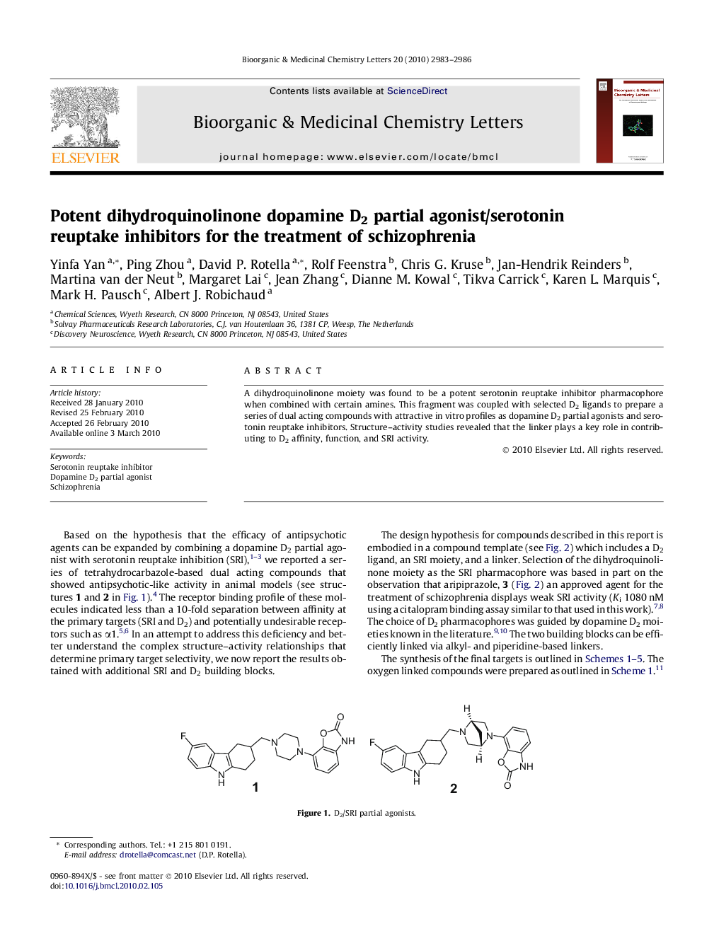 Potent dihydroquinolinone dopamine D2 partial agonist/serotonin reuptake inhibitors for the treatment of schizophrenia