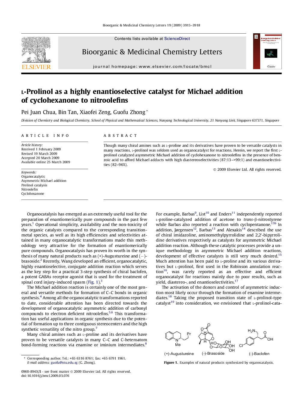 l-Prolinol as a highly enantioselective catalyst for Michael addition of cyclohexanone to nitroolefins