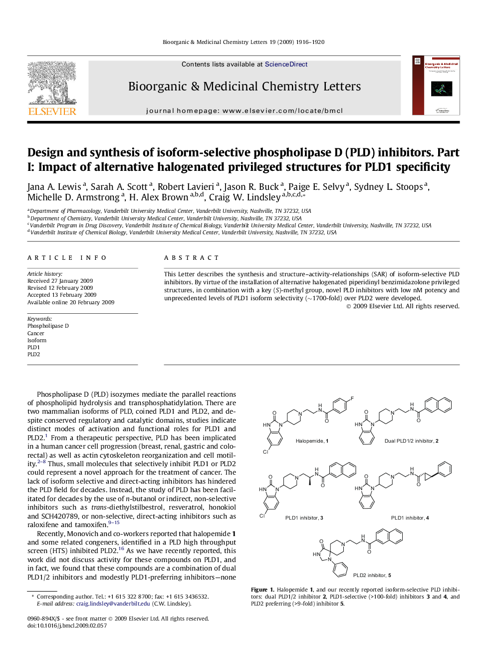 Design and synthesis of isoform-selective phospholipase D (PLD) inhibitors. Part I: Impact of alternative halogenated privileged structures for PLD1 specificity