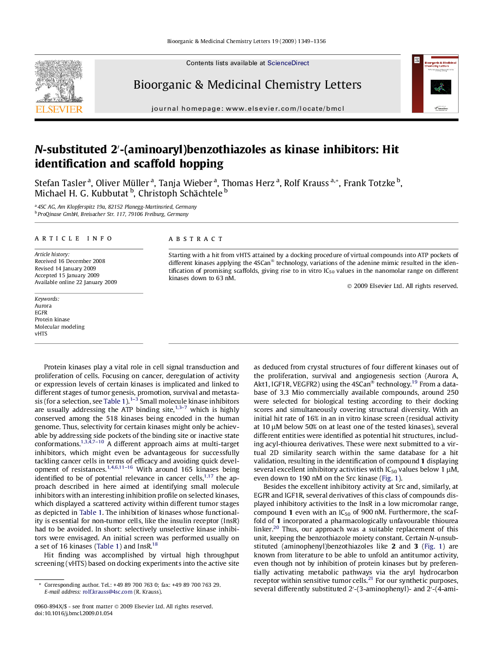 N-substituted 2′-(aminoaryl)benzothiazoles as kinase inhibitors: Hit identification and scaffold hopping