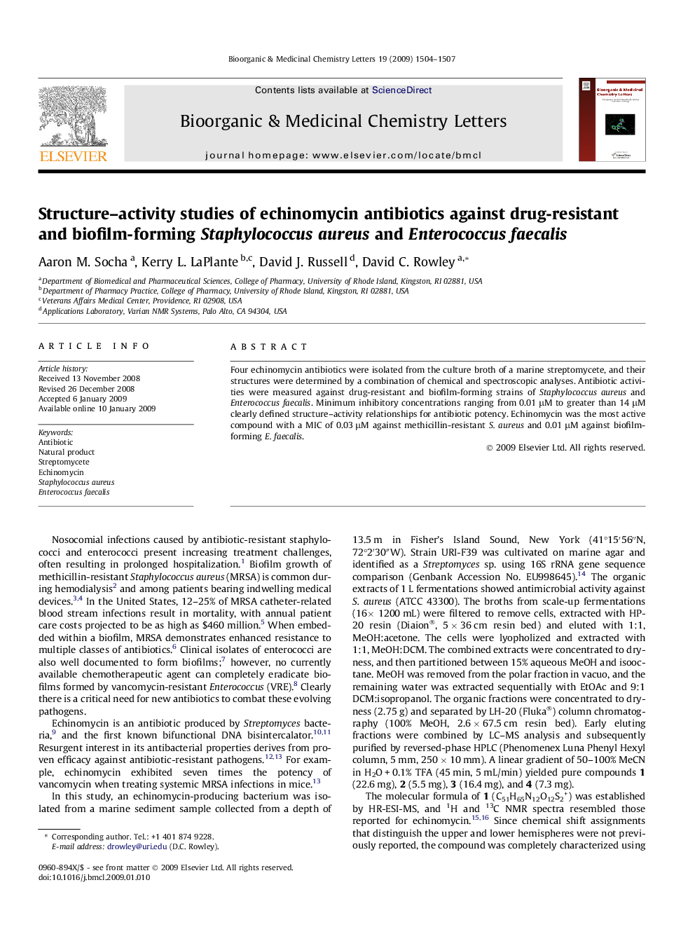 Structure–activity studies of echinomycin antibiotics against drug-resistant and biofilm-forming Staphylococcus aureus and Enterococcus faecalis