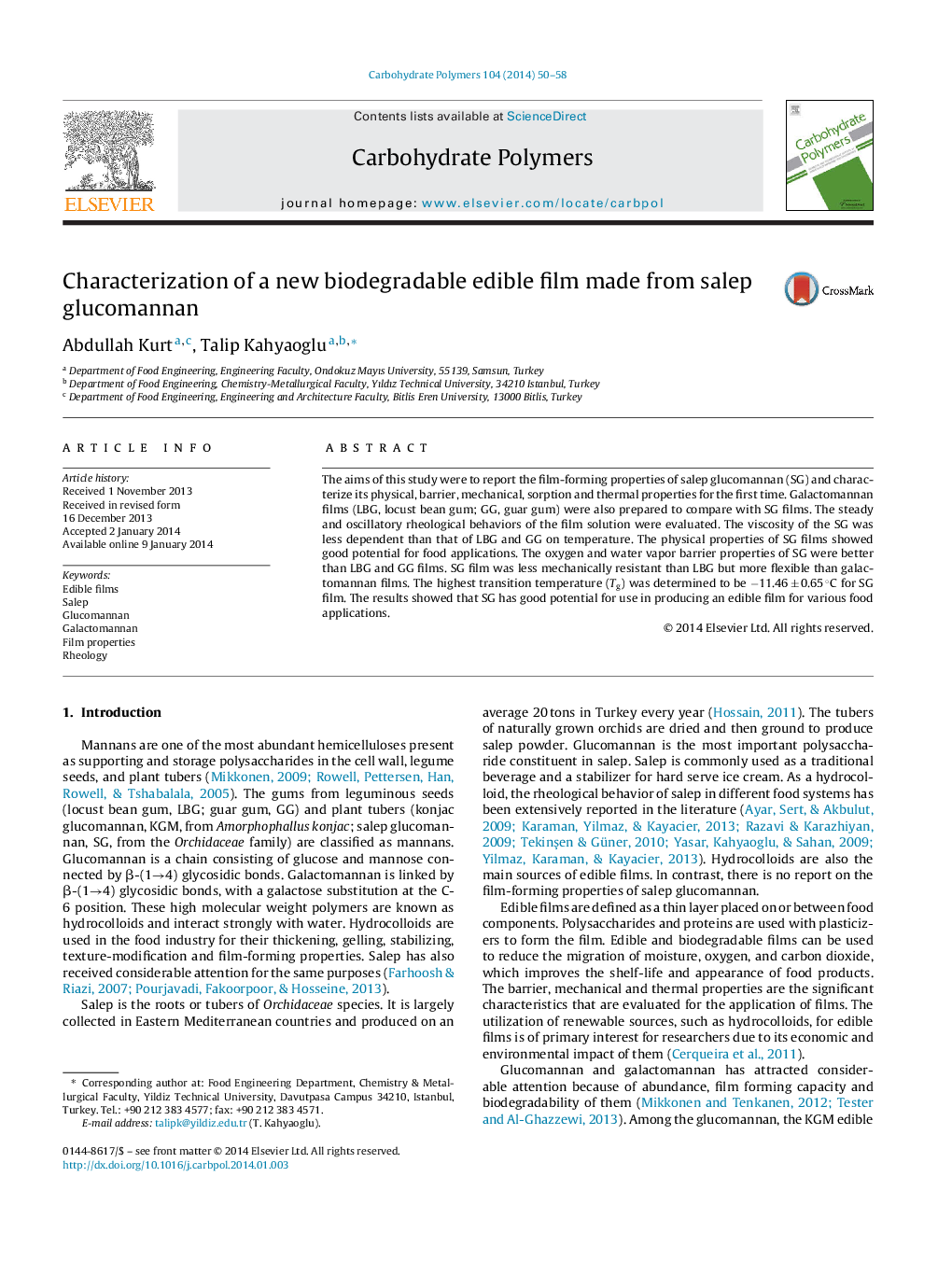 Characterization of a new biodegradable edible film made from salep glucomannan