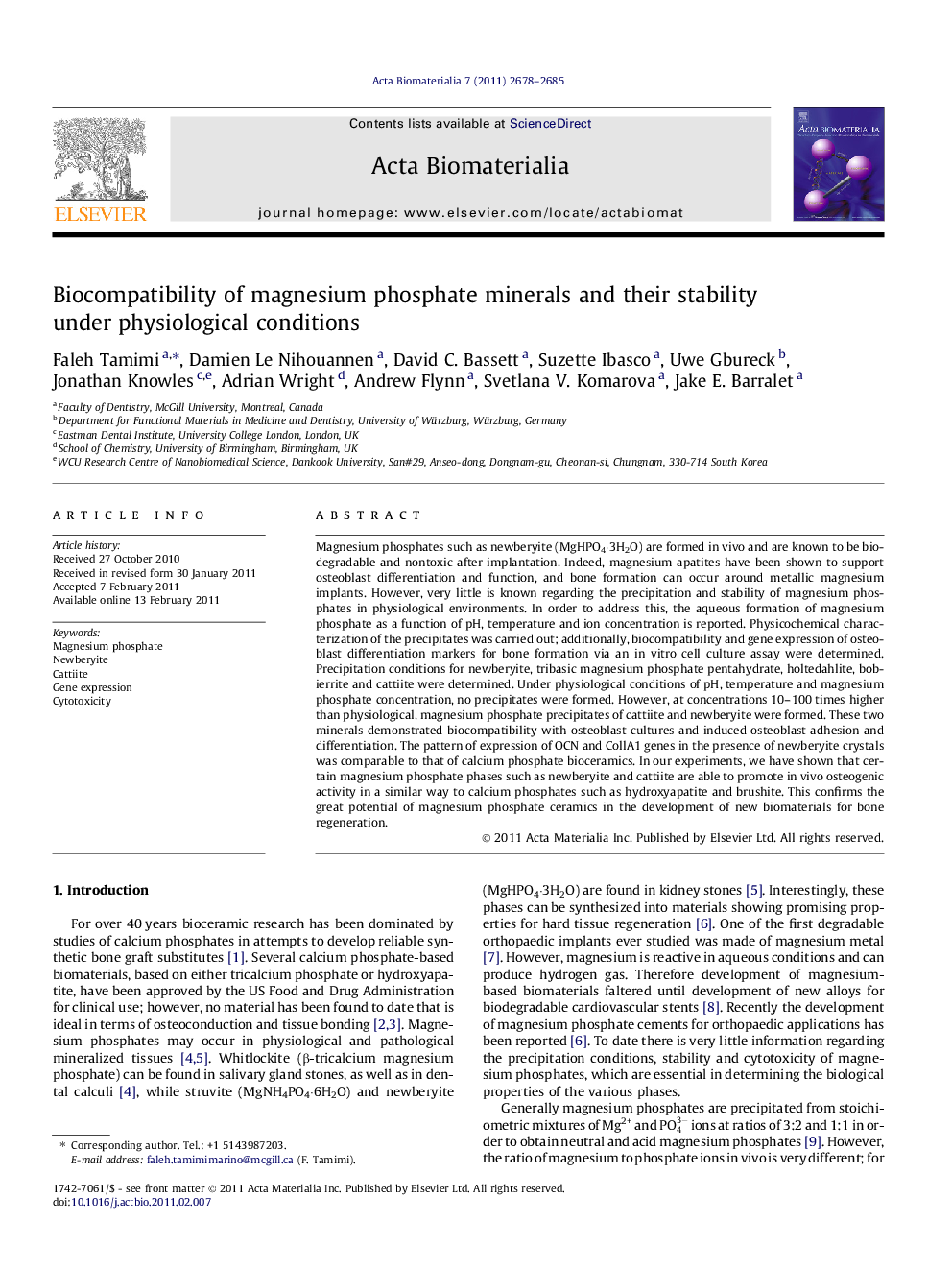 Biocompatibility of magnesium phosphate minerals and their stability under physiological conditions