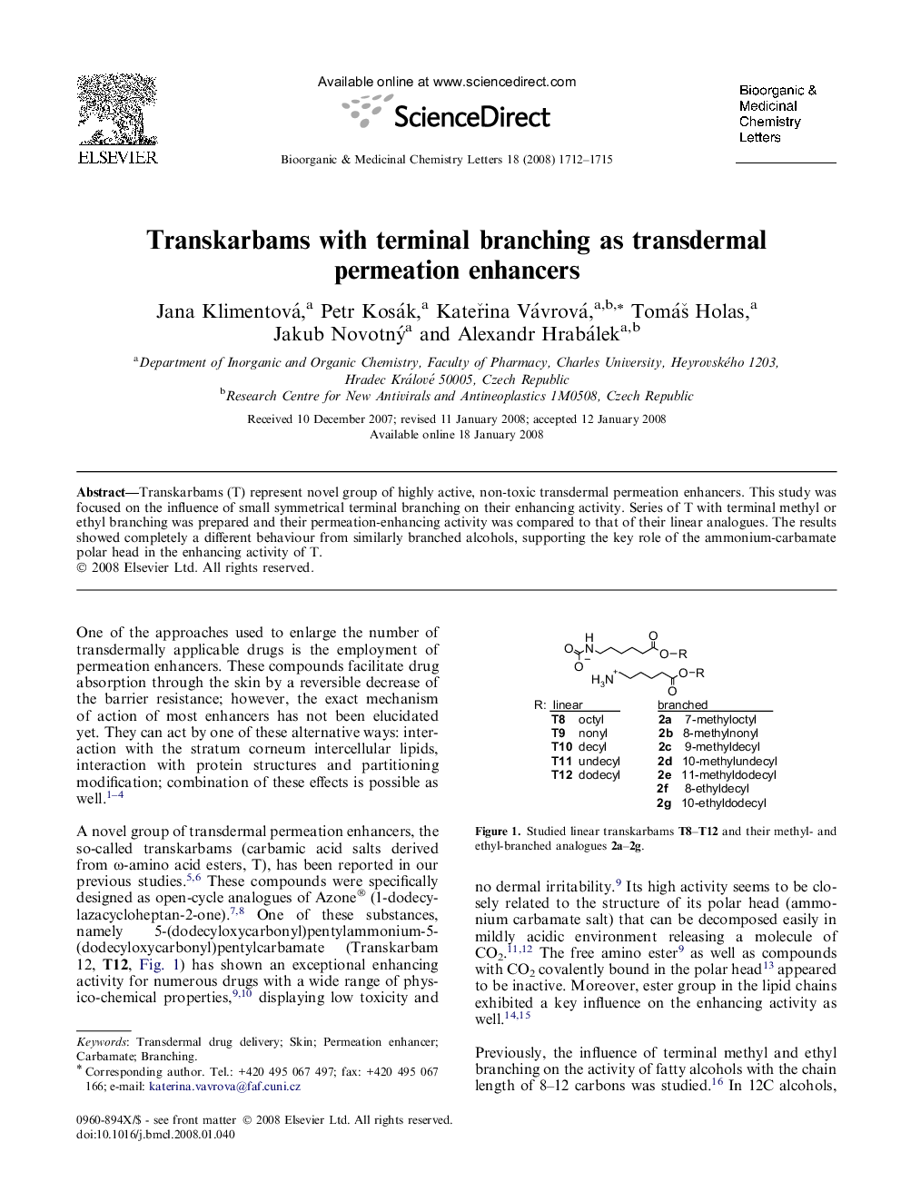 Transkarbams with terminal branching as transdermal permeation enhancers