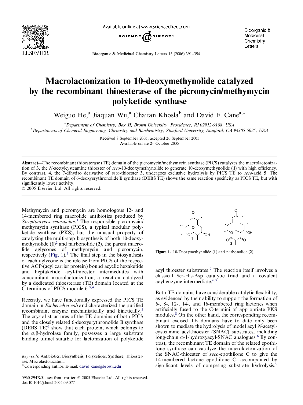 Macrolactonization to 10-deoxymethynolide catalyzed by the recombinant thioesterase of the picromycin/methymycin polyketide synthase