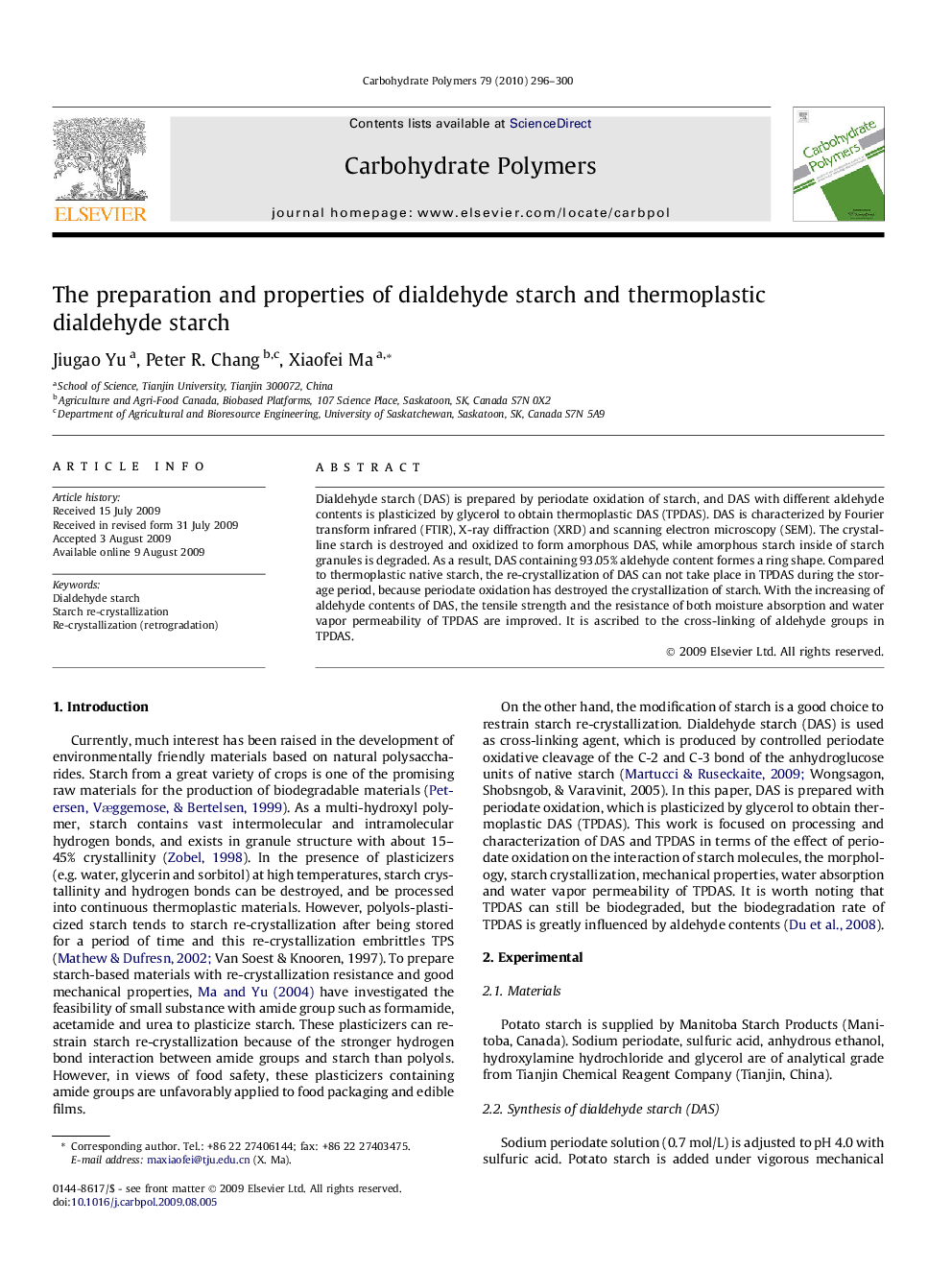 The preparation and properties of dialdehyde starch and thermoplastic dialdehyde starch