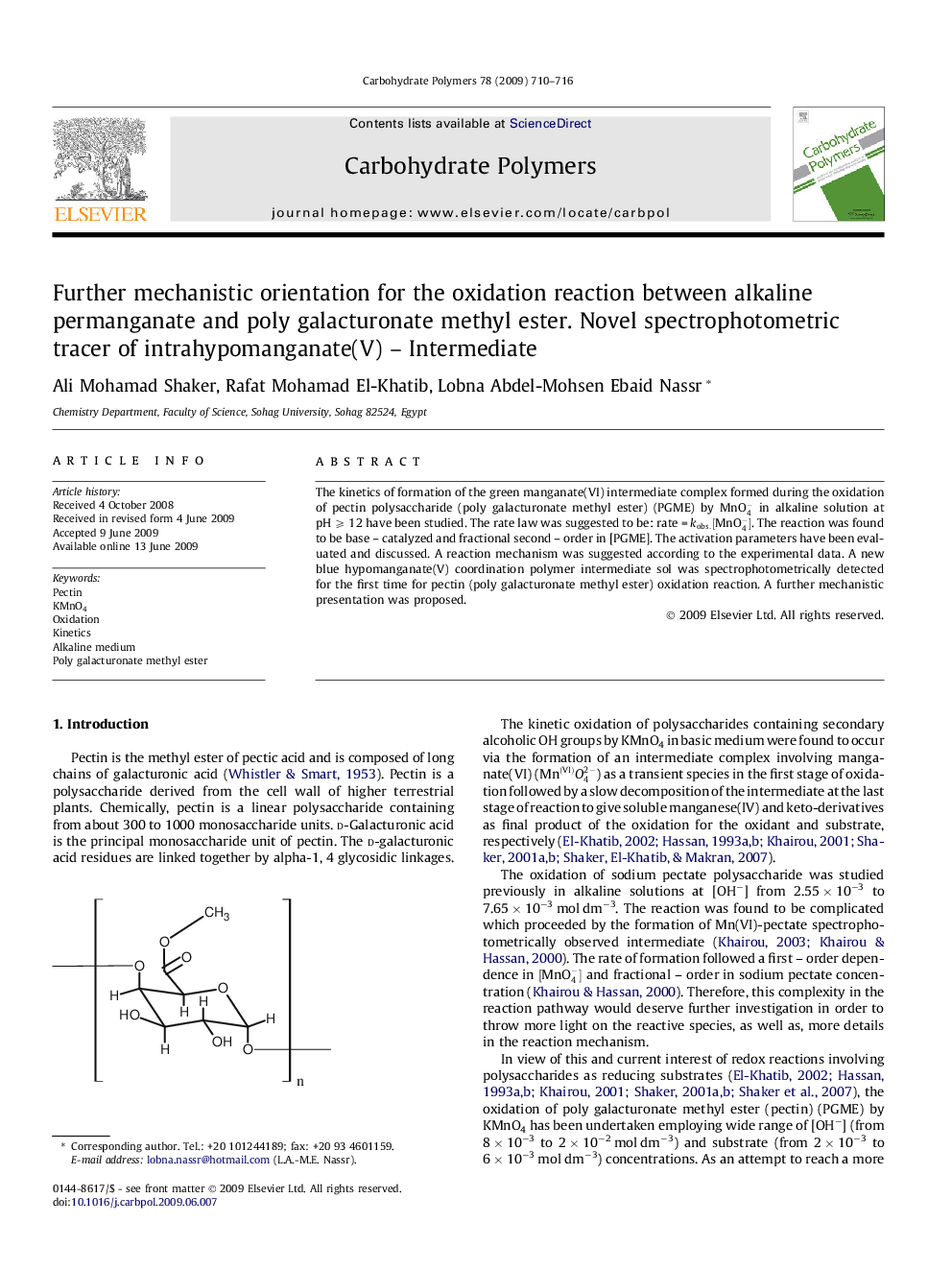 Further mechanistic orientation for the oxidation reaction between alkaline permanganate and poly galacturonate methyl ester. Novel spectrophotometric tracer of intrahypomanganate(V) - Intermediate