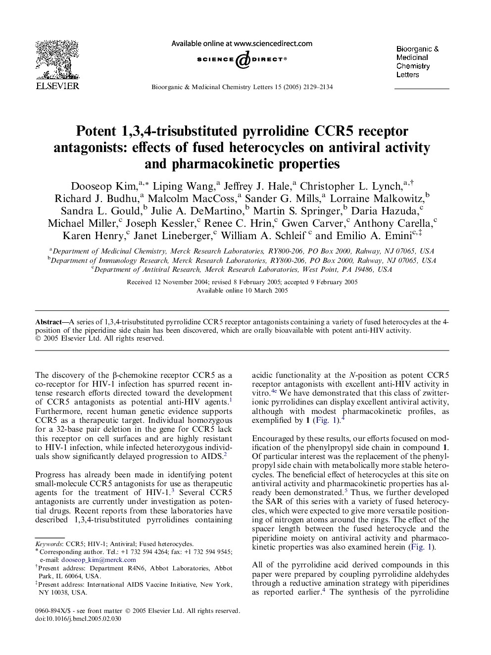 Potent 1,3,4-trisubstituted pyrrolidine CCR5 receptor antagonists: effects of fused heterocycles on antiviral activity and pharmacokinetic properties