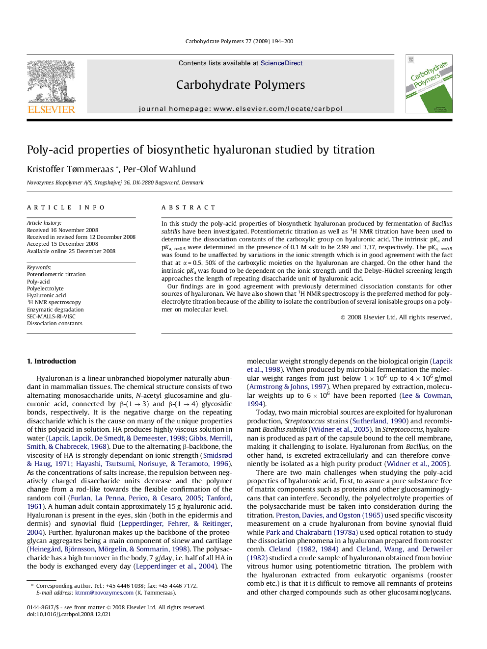 Poly-acid properties of biosynthetic hyaluronan studied by titration