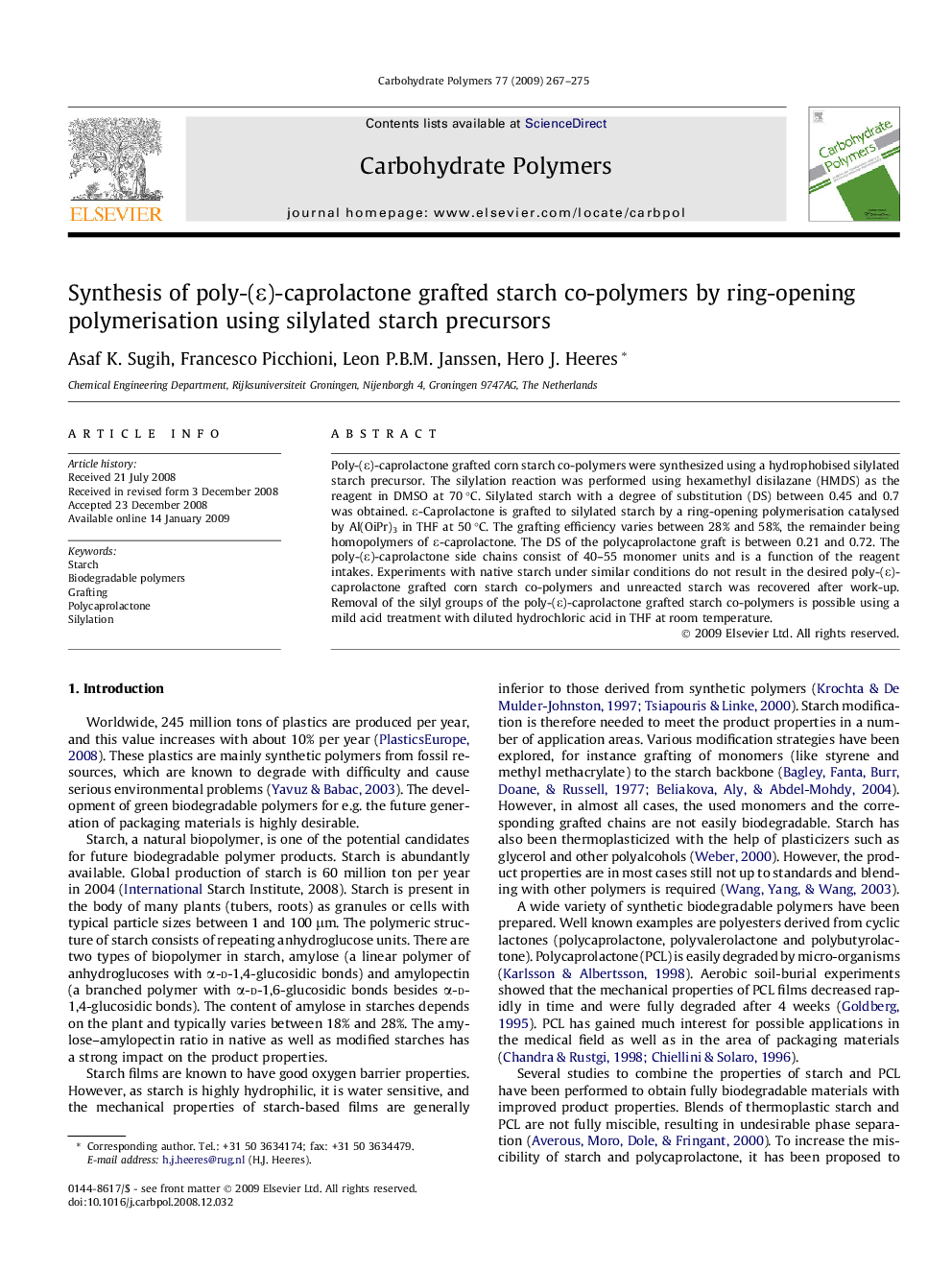 Synthesis of poly-(ε)-caprolactone grafted starch co-polymers by ring-opening polymerisation using silylated starch precursors