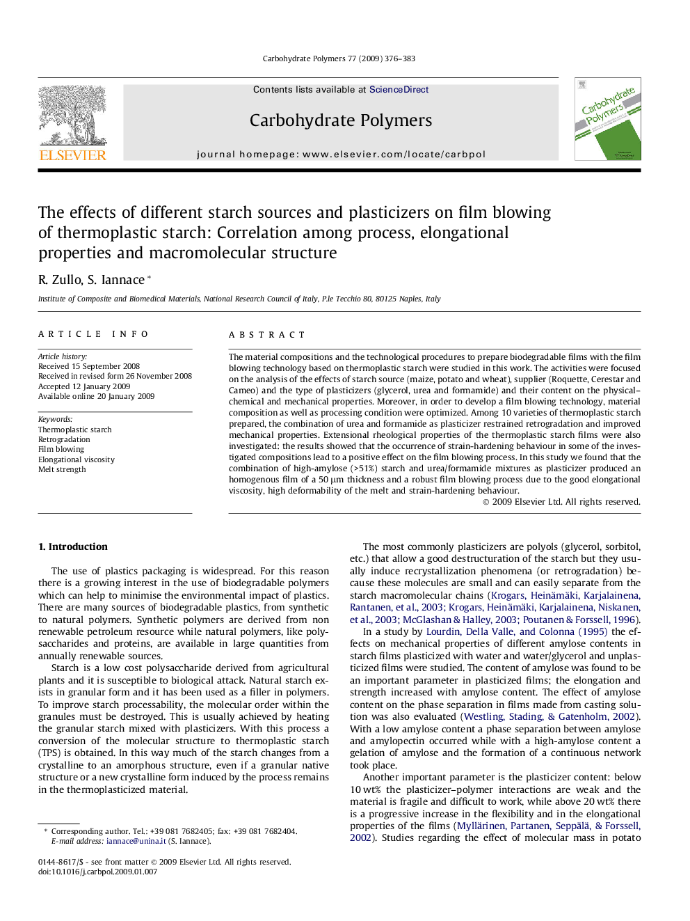 The effects of different starch sources and plasticizers on film blowing of thermoplastic starch: Correlation among process, elongational properties and macromolecular structure