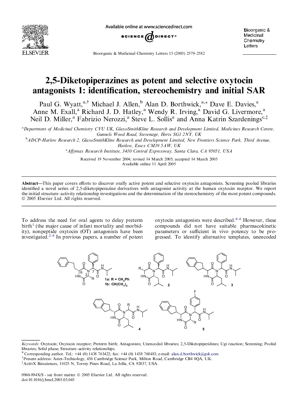 2,5-Diketopiperazines as potent and selective oxytocin antagonists 1: identification, stereochemistry and initial SAR