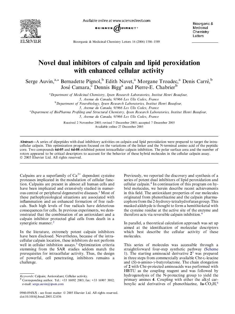 Novel dual inhibitors of calpain and lipid peroxidation with enhanced cellular activity