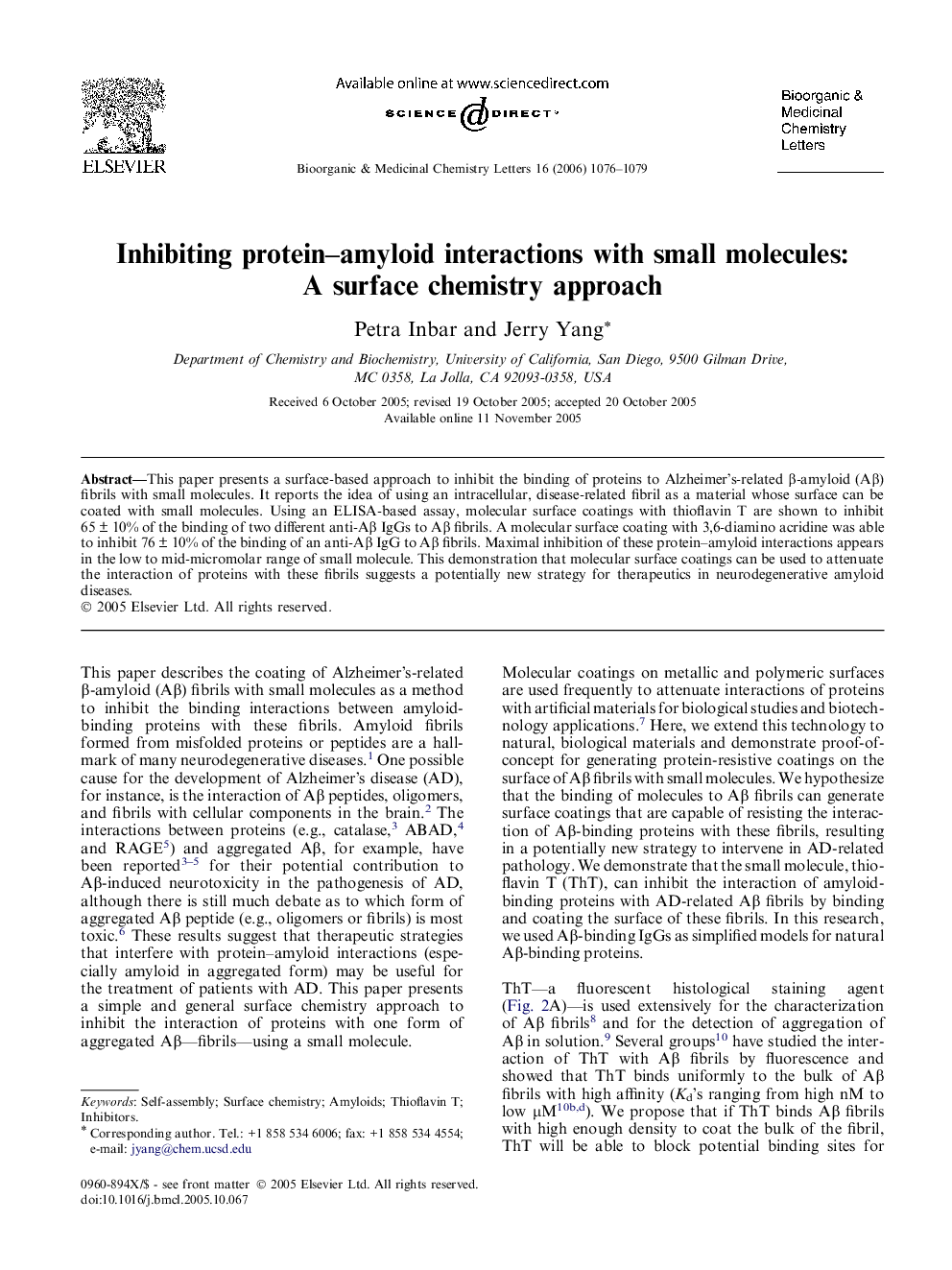 عکس صفحه اول مقاله: Inhibiting protein–amyloid interactions with small molecules: A surface chemistry approach Inhibiting protein–amyloid interactions with small molecules: A surface chemistry approach