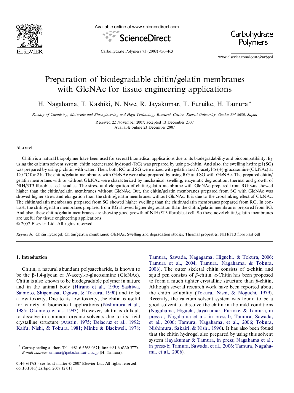 Preparation of biodegradable chitin/gelatin membranes with GlcNAc for tissue engineering applications