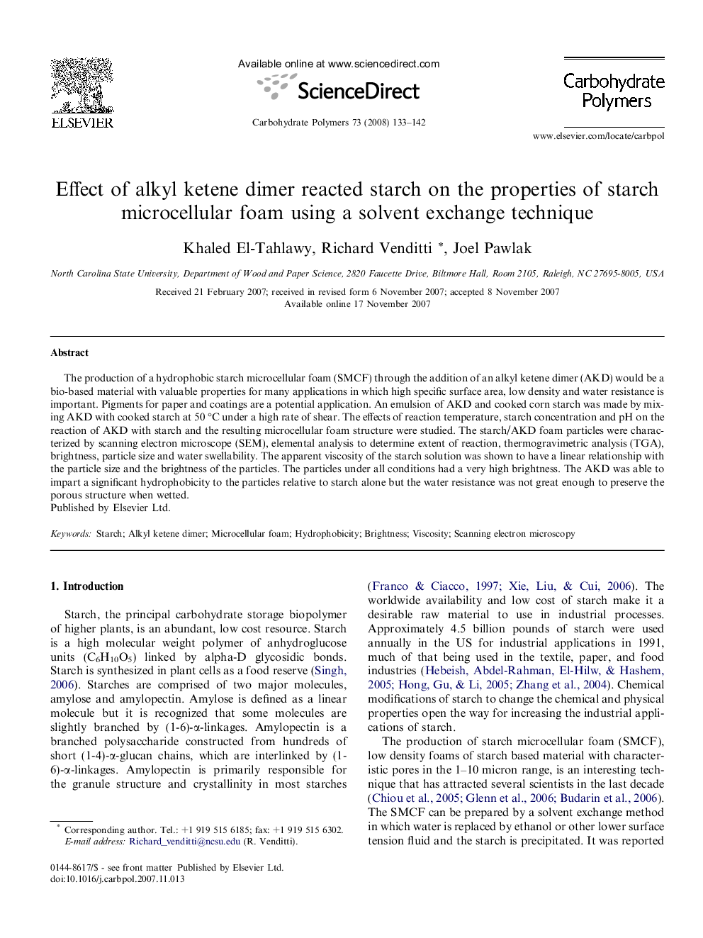 Effect of alkyl ketene dimer reacted starch on the properties of starch microcellular foam using a solvent exchange technique