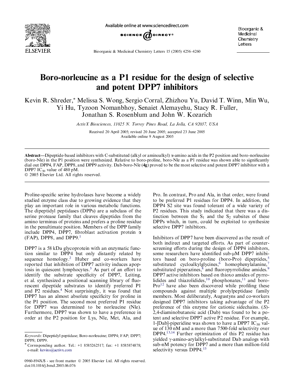 Boro-norleucine as a P1 residue for the design of selective and potent DPP7 inhibitors