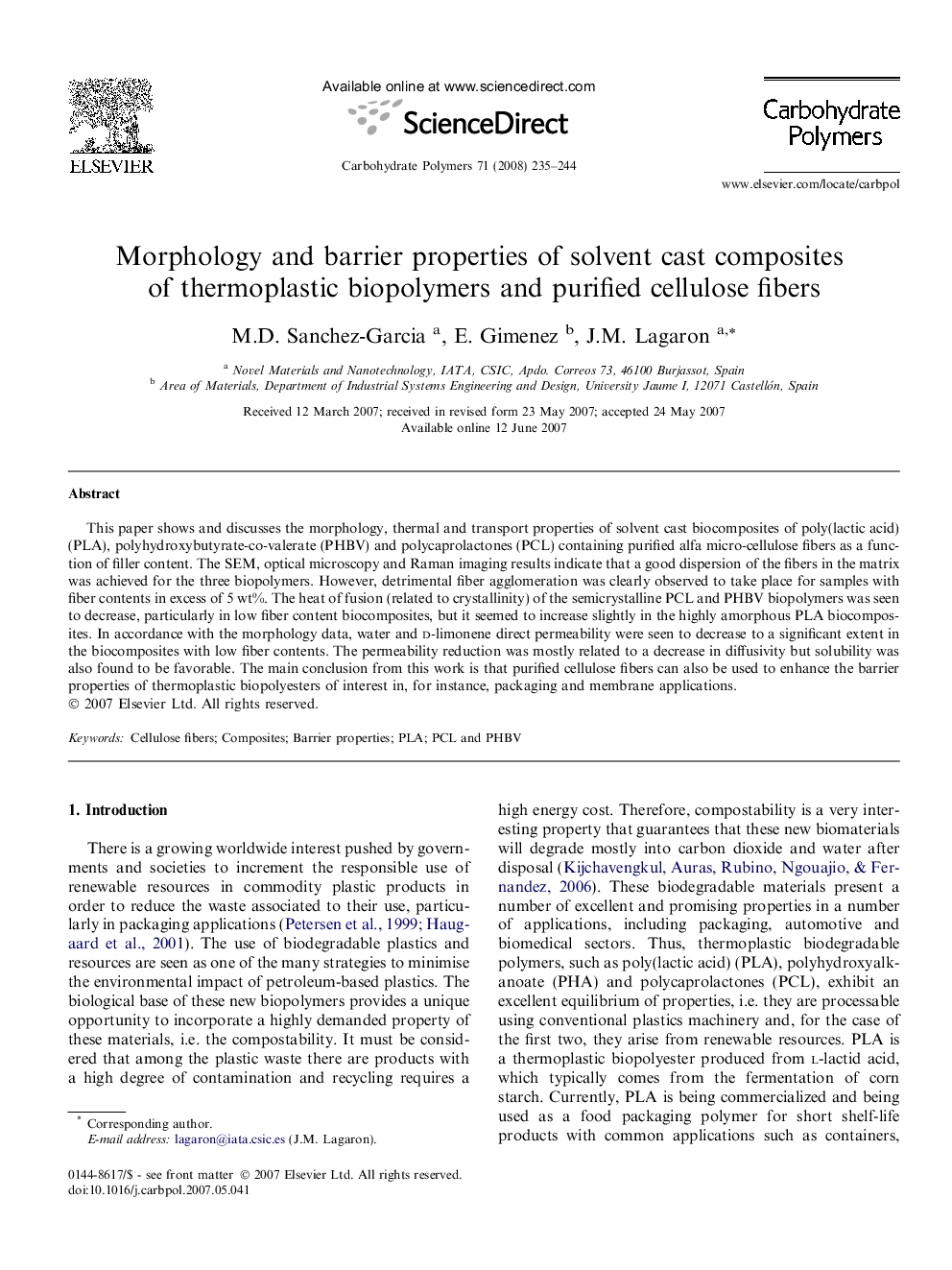 عکس صفحه اول مقاله: Morphology and barrier properties of solvent cast composites of thermoplastic biopolymers and purified cellulose fibers Morphology and barrier properties of solvent cast composites of thermoplastic biopolymers and purified cellulose fibers