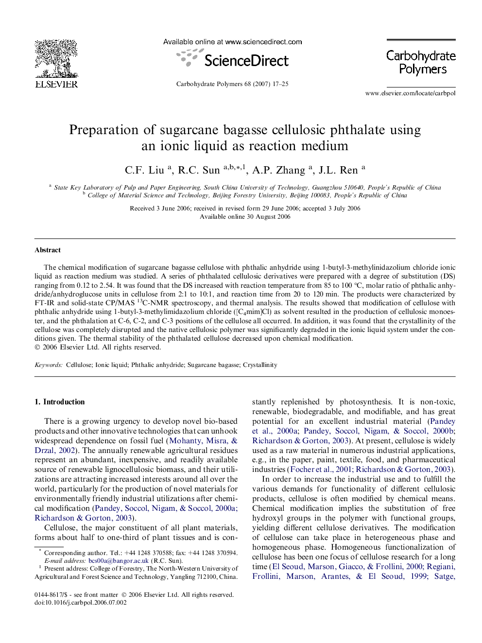 عکس صفحه اول مقاله: Preparation of sugarcane bagasse cellulosic phthalate using an ionic liquid as reaction medium Preparation of sugarcane bagasse cellulosic phthalate using an ionic liquid as reaction medium