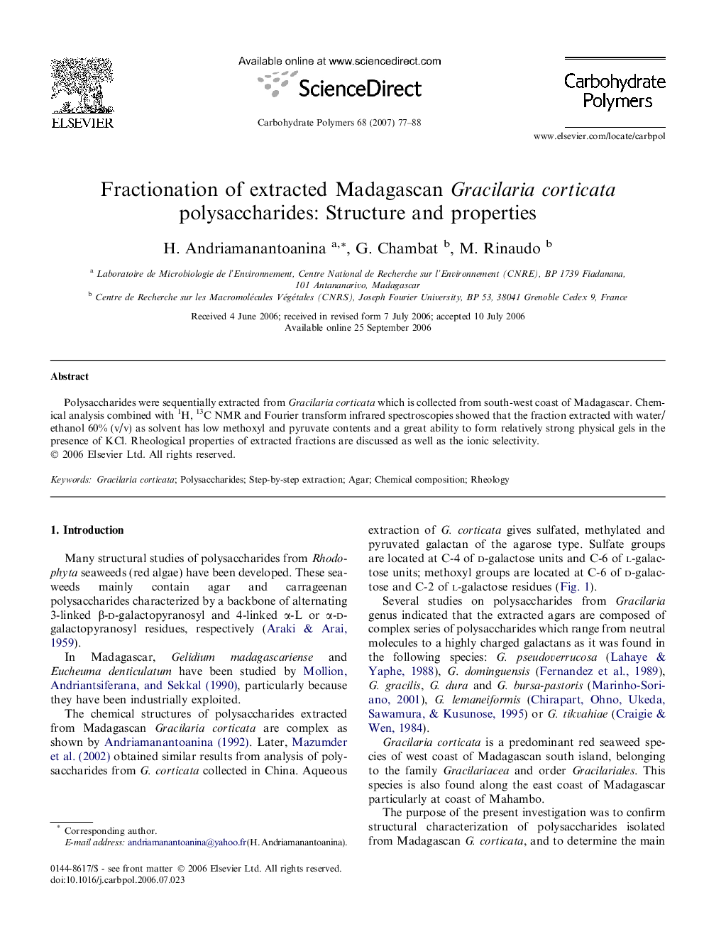 Fractionation of extracted Madagascan Gracilaria corticata polysaccharides: Structure and properties