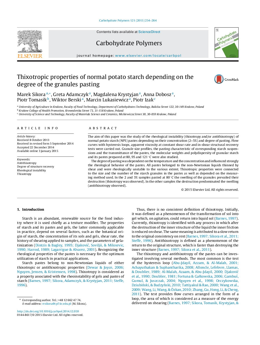 Thixotropic properties of normal potato starch depending on the degree of the granules pasting