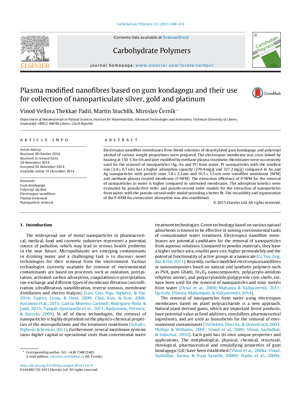 Plasma modified nanofibres based on gum kondagogu and their use for collection of nanoparticulate silver, gold and platinum