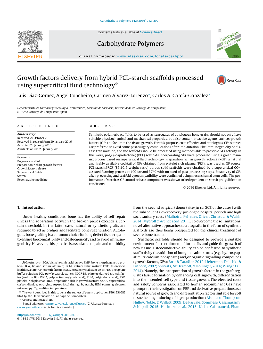 Growth factors delivery from hybrid PCL-starch scaffolds processed using supercritical fluid technology 