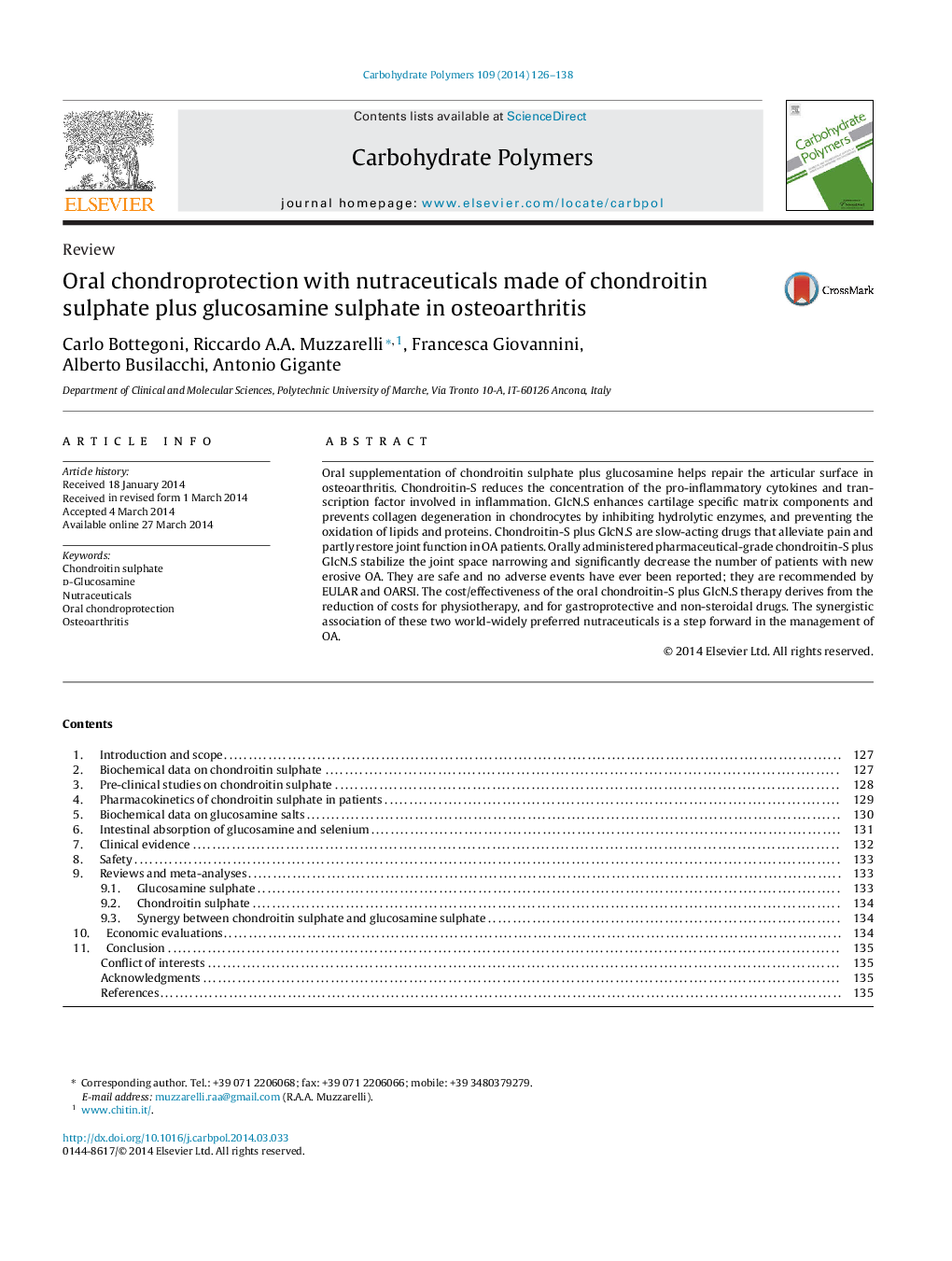 Oral chondroprotection with nutraceuticals made of chondroitin sulphate plus glucosamine sulphate in osteoarthritis