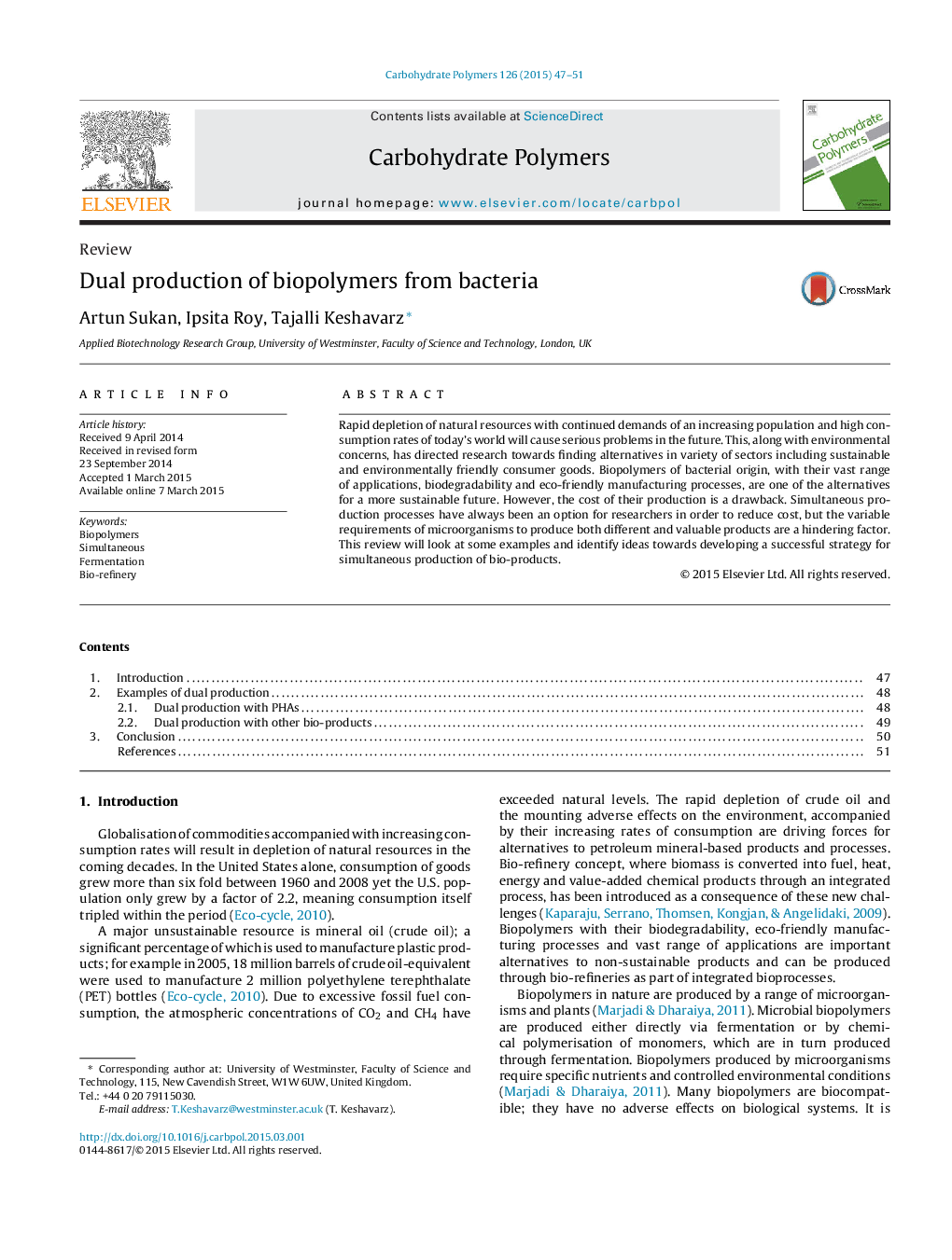 Dual production of biopolymers from bacteria