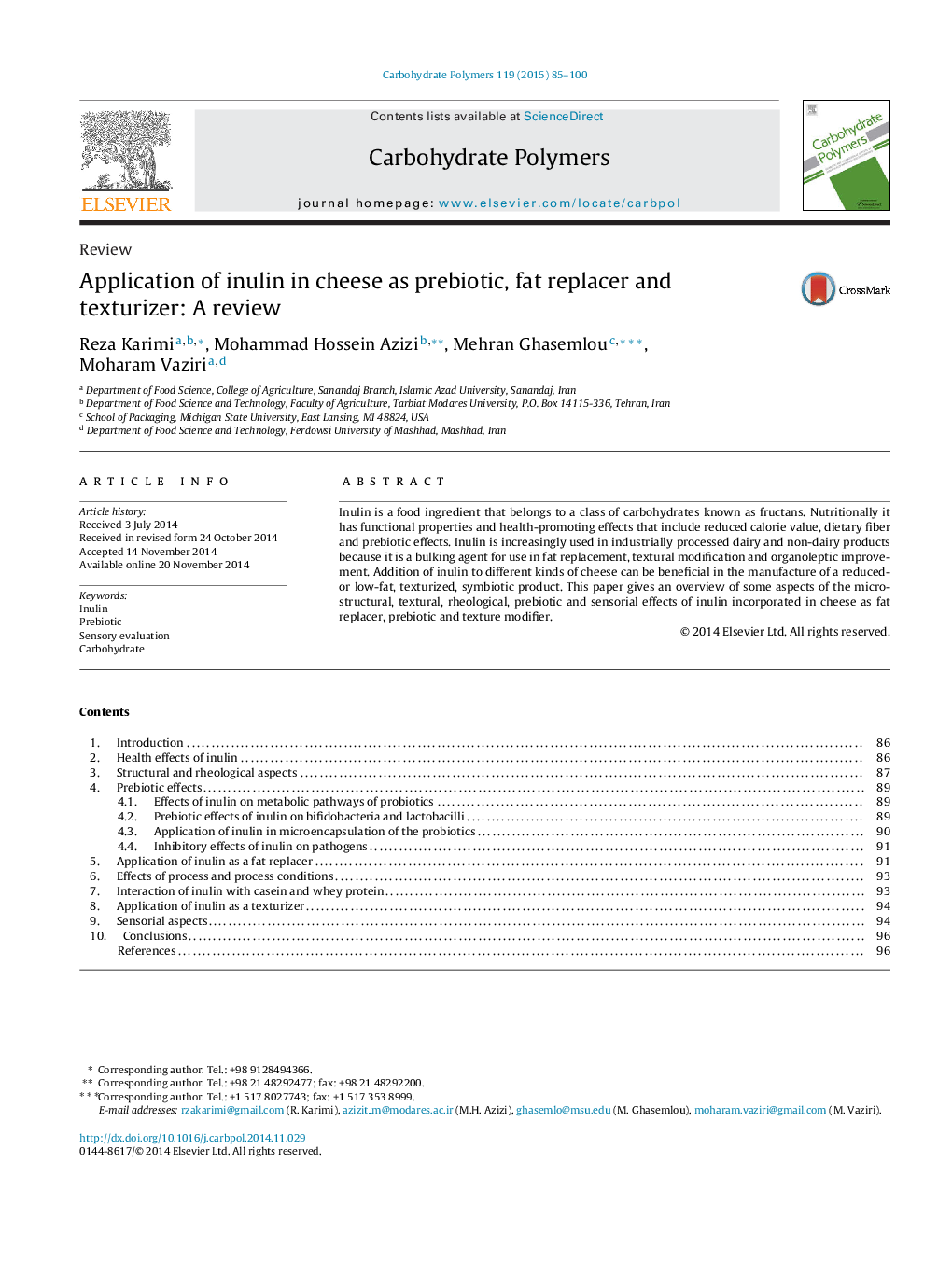 Application of inulin in cheese as prebiotic, fat replacer and texturizer: A review