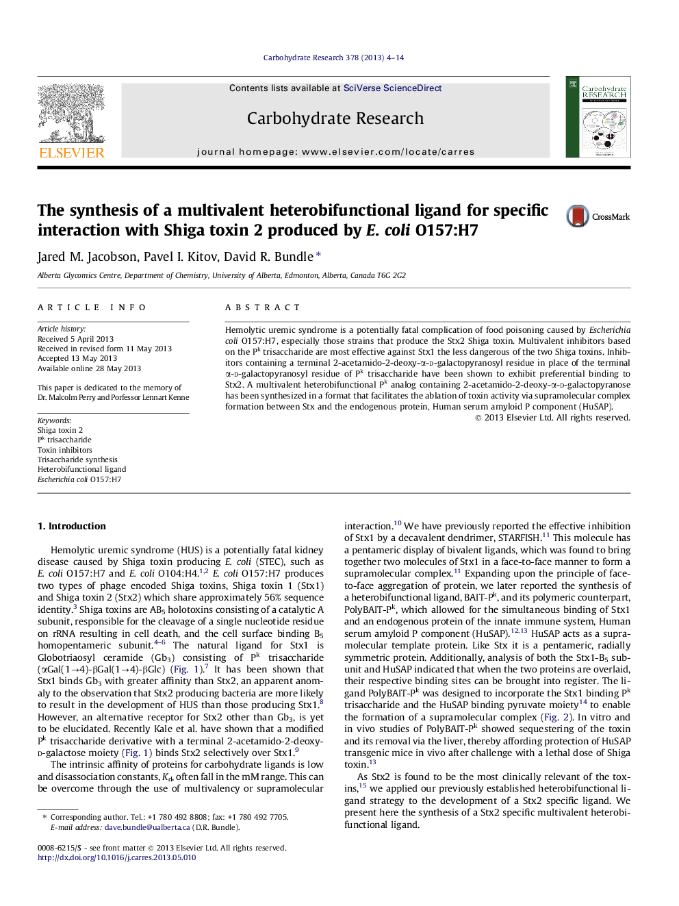 The synthesis of a multivalent heterobifunctional ligand for specific interaction with Shiga toxin 2 produced by E. coli O157:H7