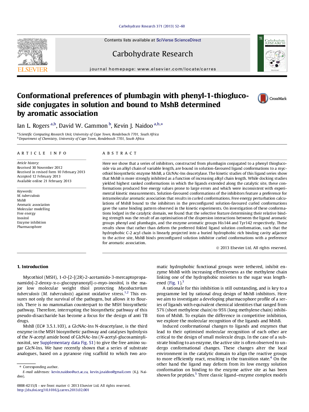 عکس صفحه اول مقاله: Conformational preferences of plumbagin with phenyl-1-thioglucoside conjugates in solution and bound to MshB determined by aromatic association Conformational preferences of plumbagin with phenyl-1-thioglucoside conjugates in solution and bound to MshB determined by aromatic association