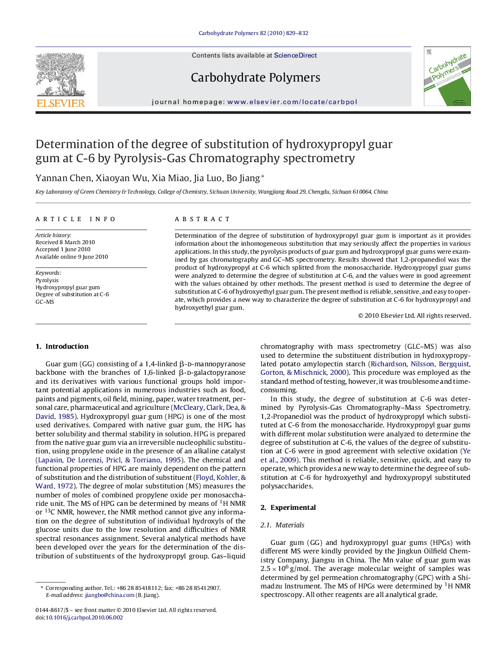 Determination of the degree of substitution of hydroxypropyl guar gum at C-6 by Pyrolysis-Gas Chromatography spectrometry