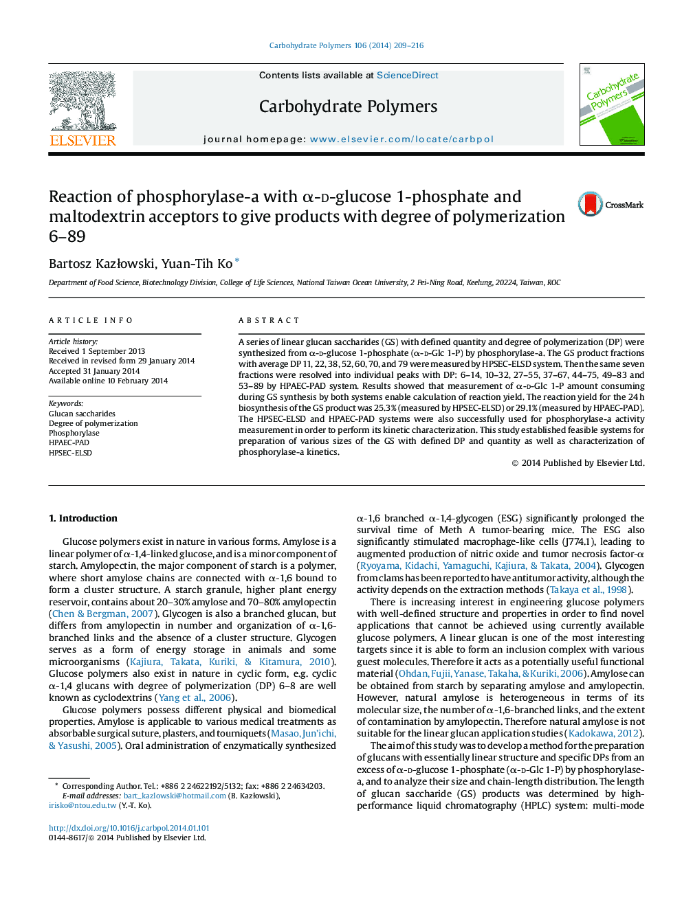 Reaction of phosphorylase-a with α-d-glucose 1-phosphate and maltodextrin acceptors to give products with degree of polymerization 6–89