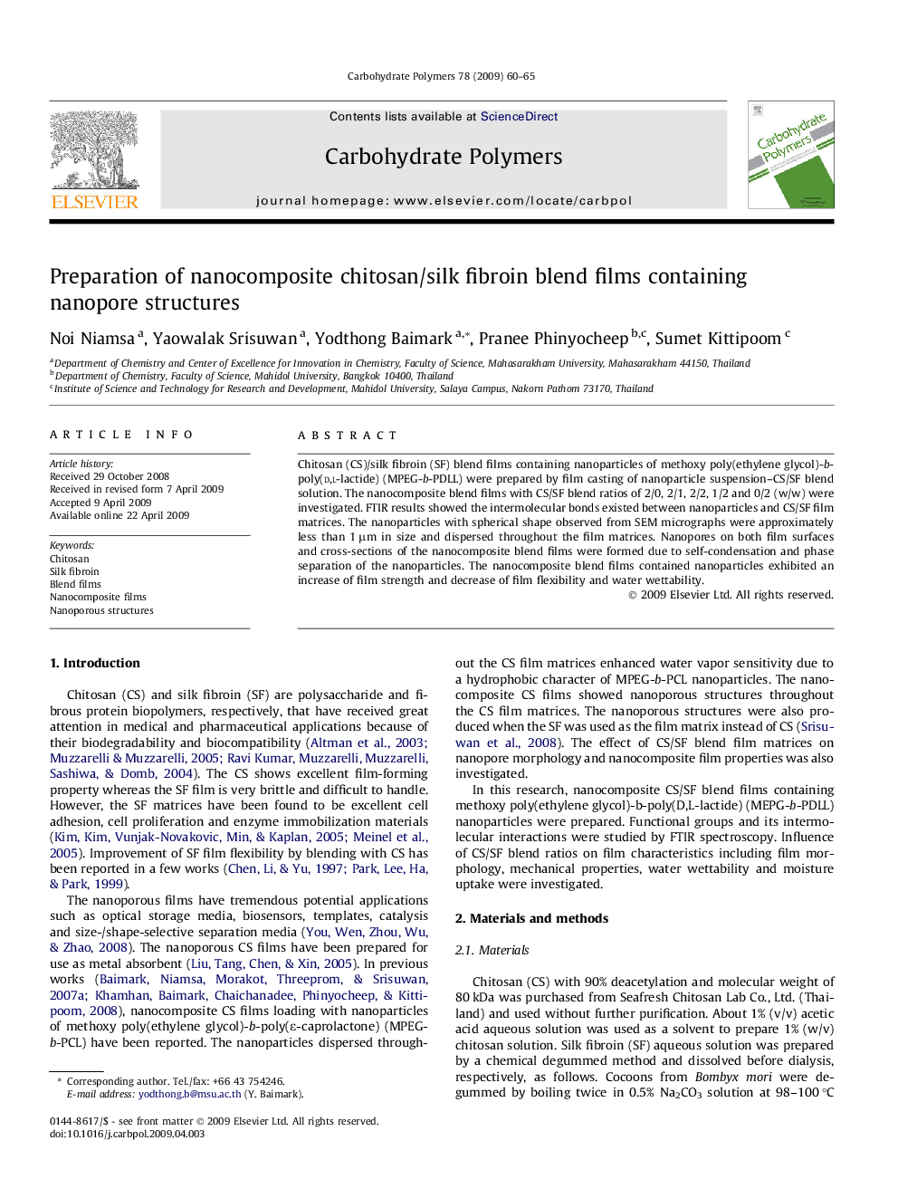 Preparation of nanocomposite chitosan/silk fibroin blend films containing nanopore structures