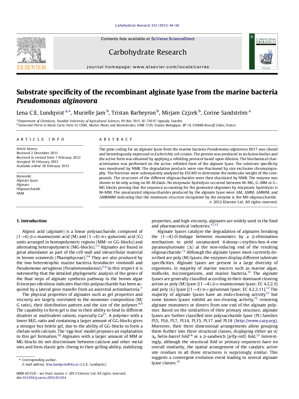 Substrate specificity of the recombinant alginate lyase from the marine bacteria Pseudomonas alginovora